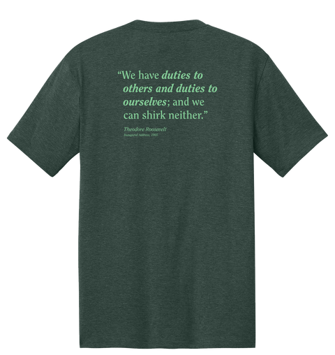 Heathered Forest Green, Duties Quote T-shirt